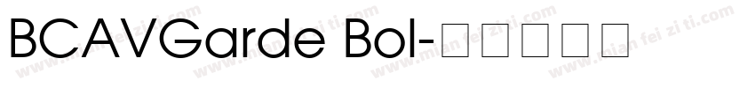 BCAVGarde Bol字体转换